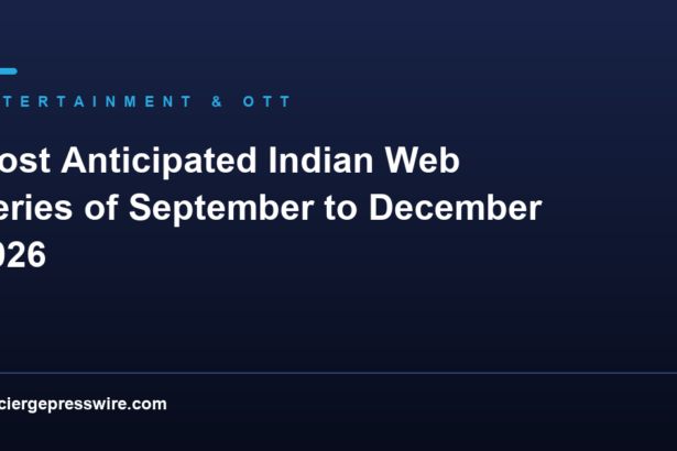 Most Anticipated Indian Web Series of September to December 2026