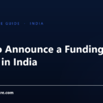 How to Announce a Funding Round in India