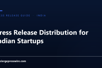 Press Release Distribution for Indian Startups