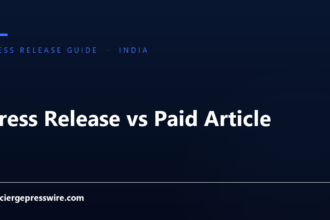 Press Release vs Paid Article