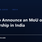 How to Announce an MoU or Partnership in India